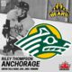 THOMPSON COMMITS TO ANCHORAGE