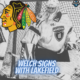 WELCH SIGNS WITH LAKEFIELD